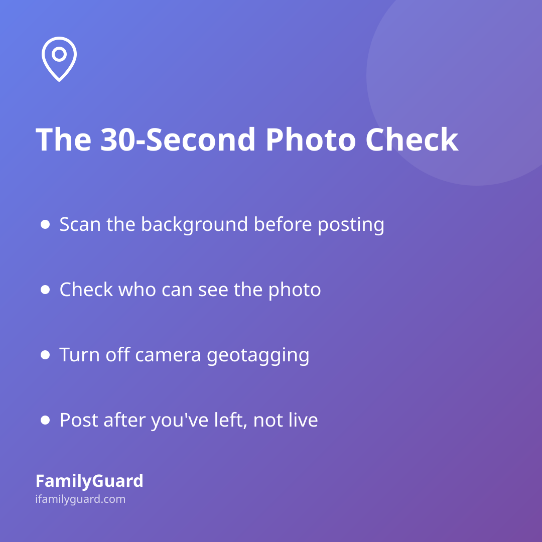 Gradient checklist card titled The 30-Second Photo Check with four bulleted habits for safer family photo sharing and the FamilyGuard brand footer.