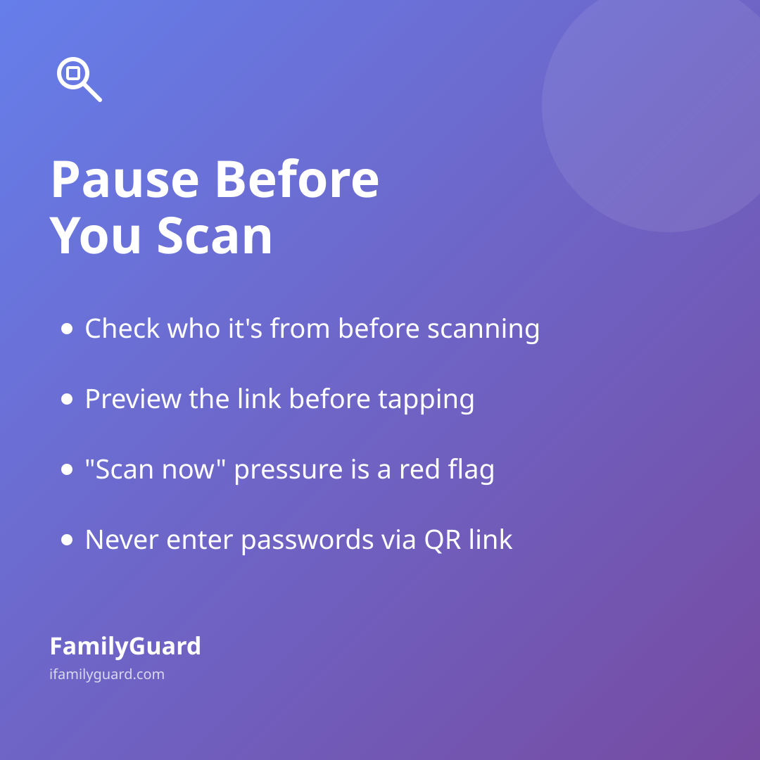 Takeaway card titled Pause Before You Scan, listing four QR code safety habits with bullet points, on a purple gradient background.