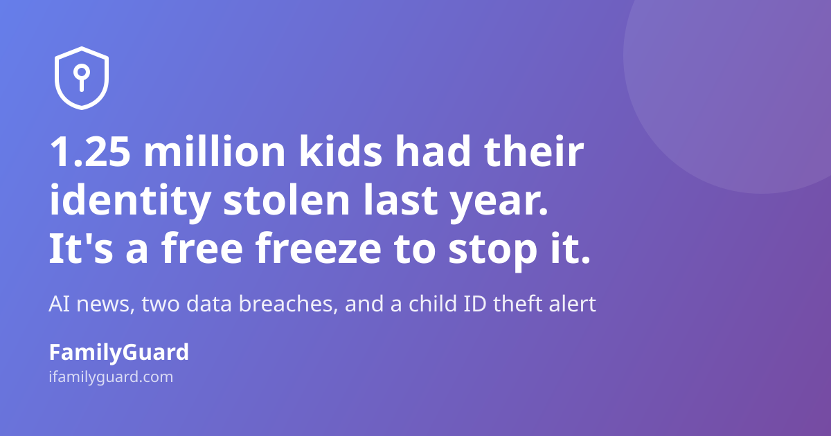 Headline "1.25 million kids had their identity stolen last year. It's a free freeze to stop it." on a purple gradient background with a shield-and-pin icon and the FamilyGuard brand strip