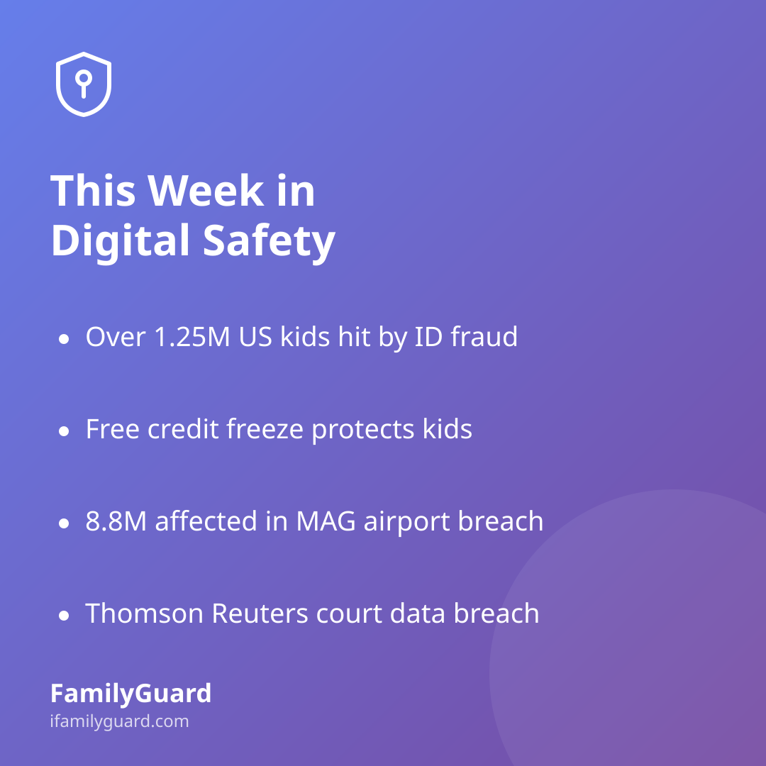 Purple gradient card titled "This Week in Digital Safety" listing four bulleted takeaways about child ID theft, credit freezes, and two data breaches, with the FamilyGuard brand strip